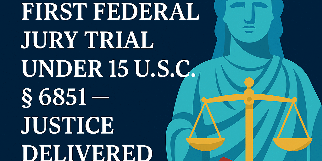 "Featured image for Part 3 of Doe v. Gipson series: First federal revenge porn jury trial under 15 U.S.C. § 6851 — Justice Delivered"